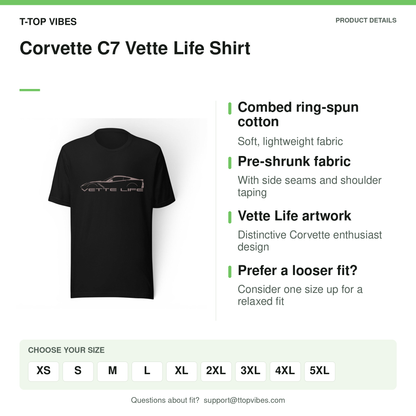 Corvette C7 Vette Life Shirt