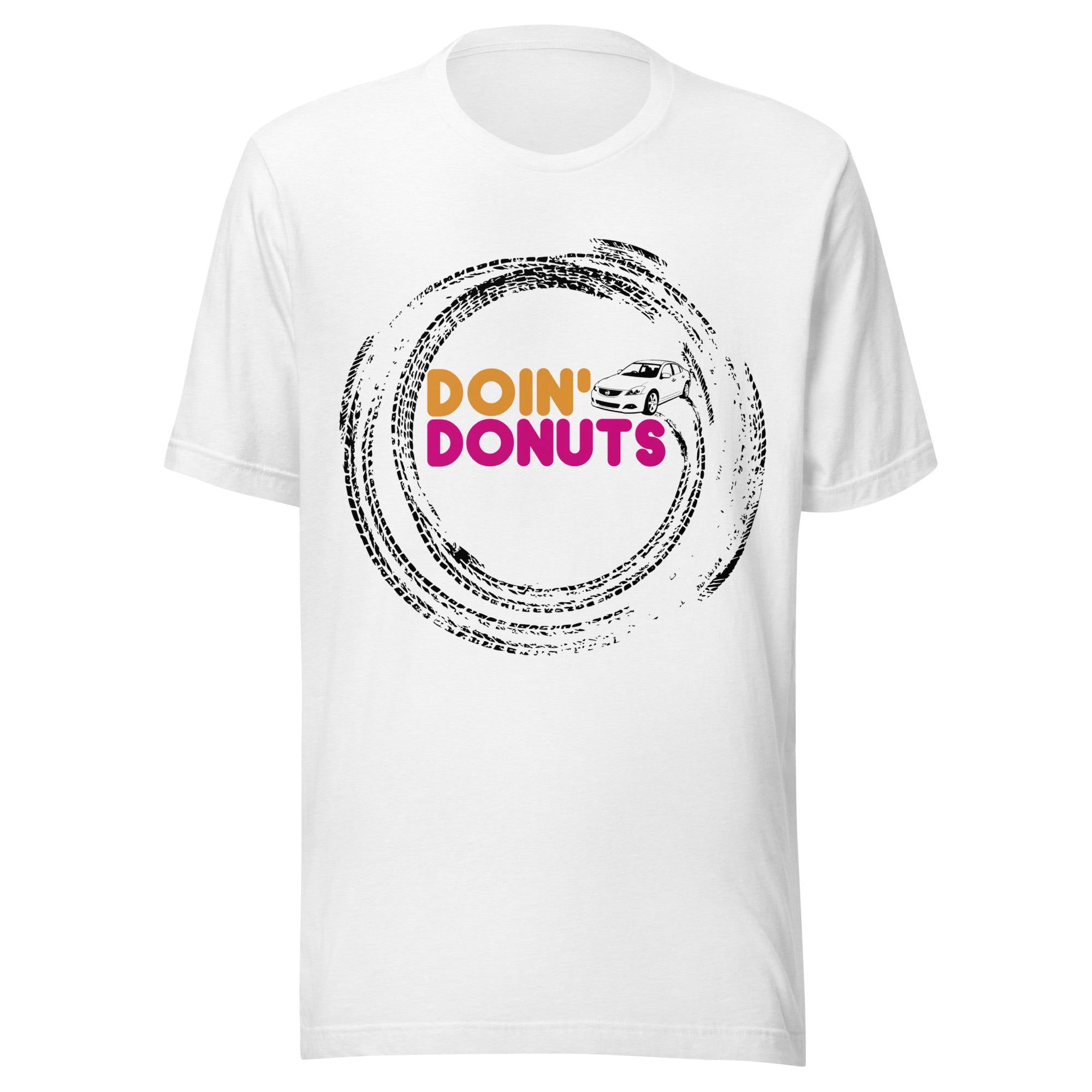 Doin Donuts Altima Shirt | Funny Car Guy Gift | Car Enthusiast T-Shirt