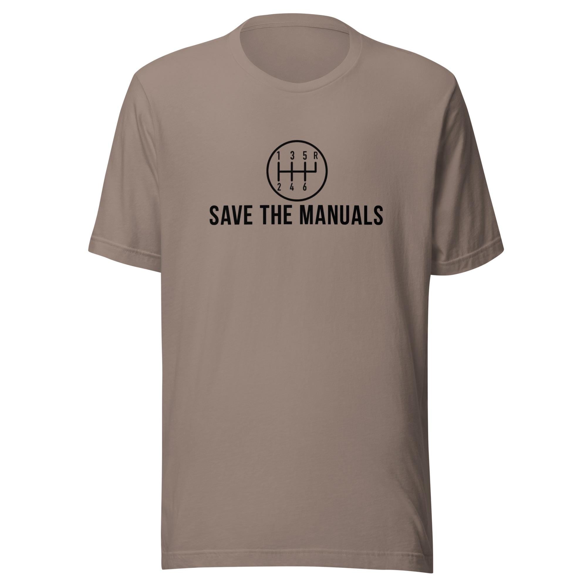 Save The Manuals Shirt | Funny Car Enthusiast Gift | Car Guy TShirt | Garage Shirt for Men
