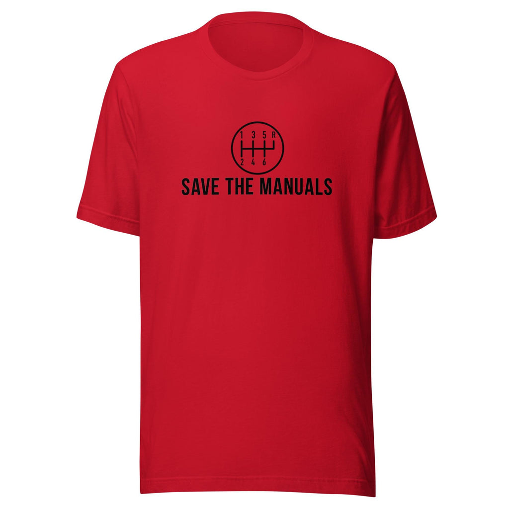 Save The Manuals Shirt | Funny Car Enthusiast Gift | Car Guy TShirt | Garage Shirt for Men