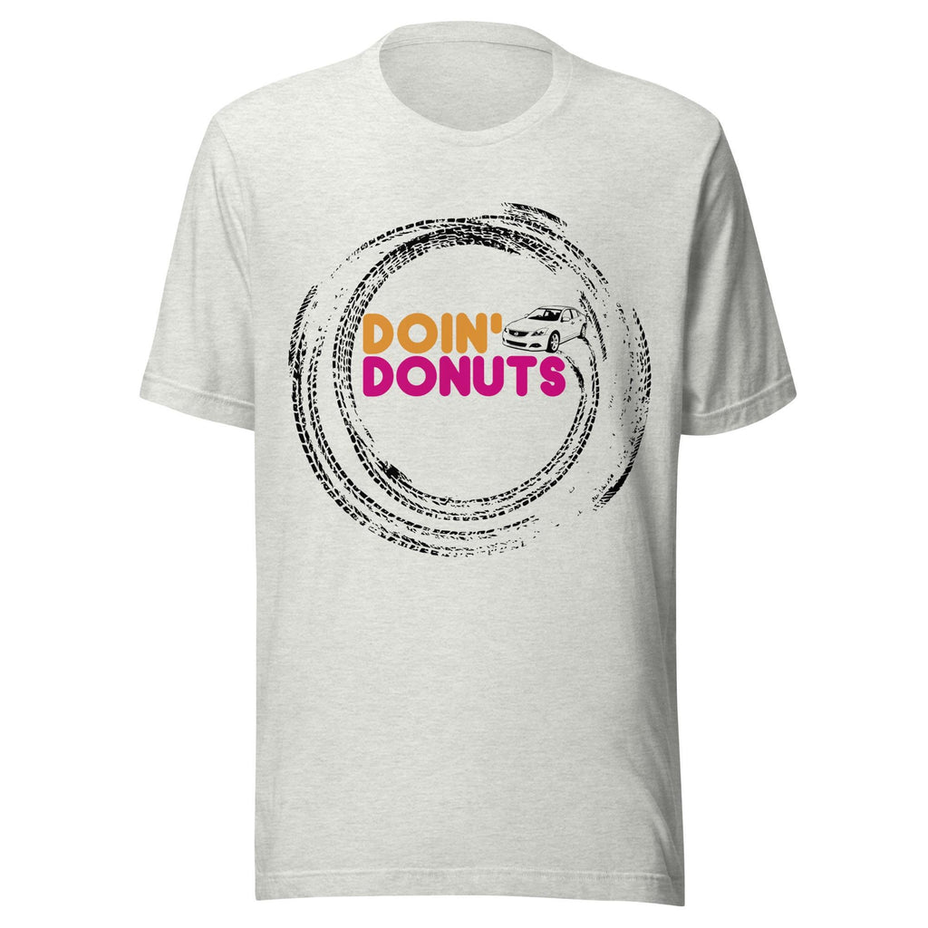 Doin Donuts Altima Shirt | Funny Car Guy Gift | Car Enthusiast T-Shirt
