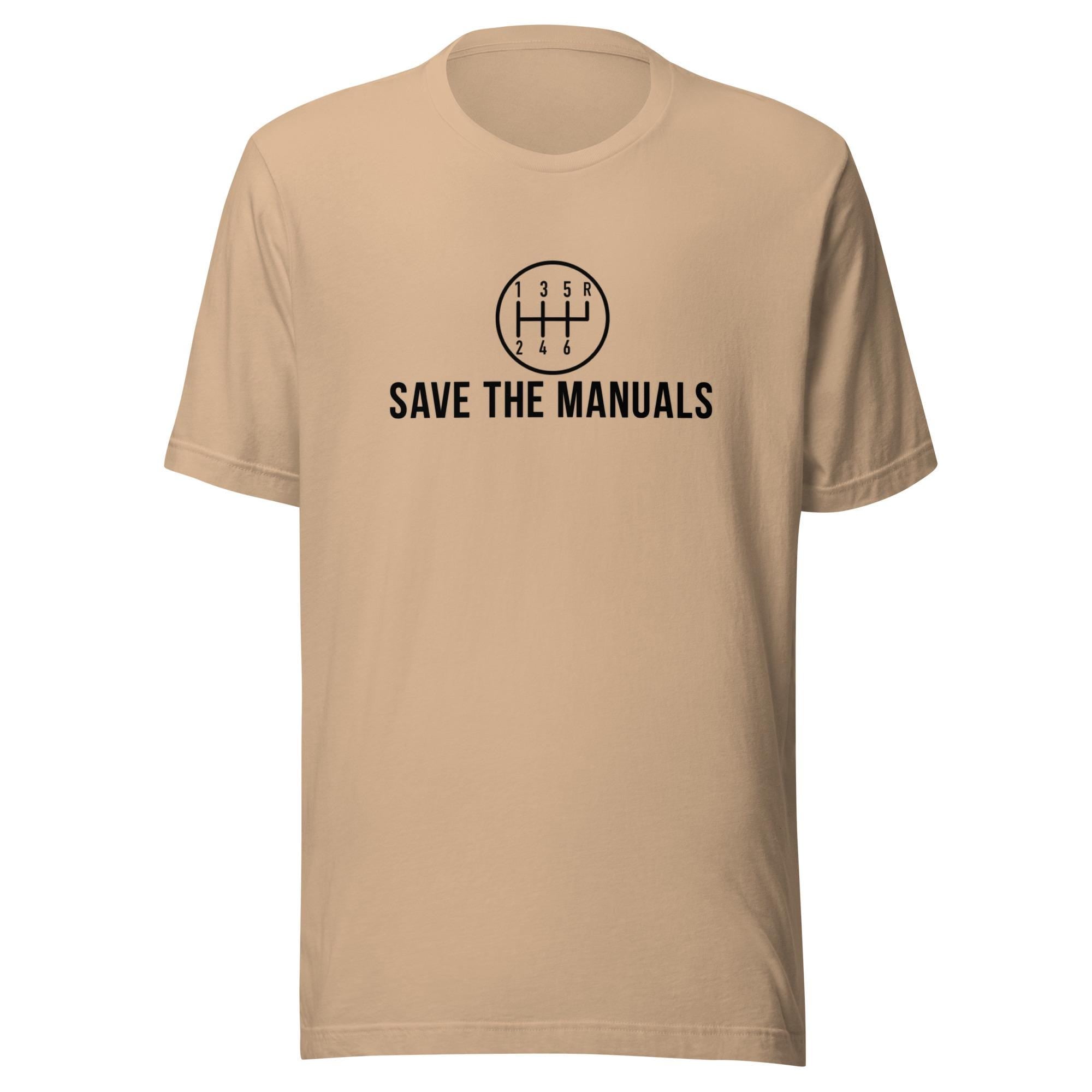 Save The Manuals Shirt | Funny Car Enthusiast Gift | Car Guy TShirt | Garage Shirt for Men