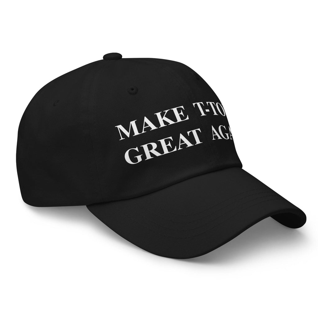 Make T-Tops Great Again Hat – Car Enthusiast Gift